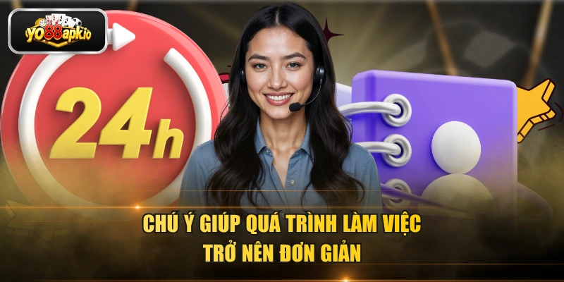Chú ý giúp quá trình làm việc trở nên đơn giản Chú ý giúp quá trình làm việc trở nên đơn giản